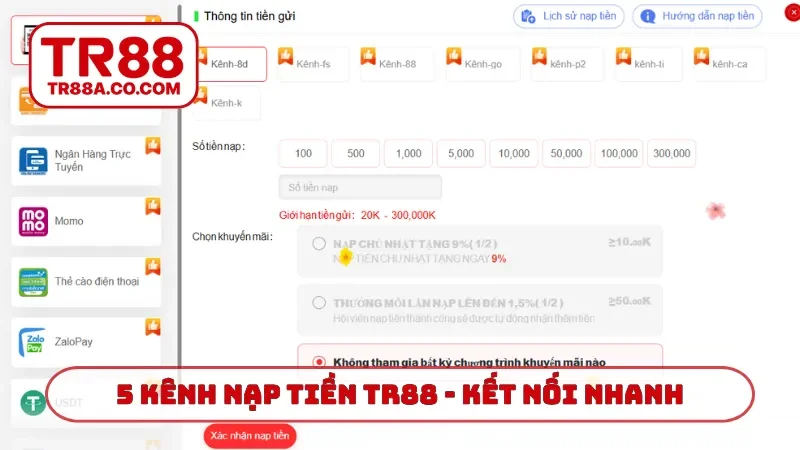 5 kênh nạp tiền TR88 - Kết nối nhanh, chất cực